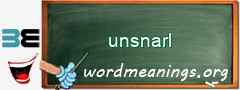 WordMeaning blackboard for unsnarl